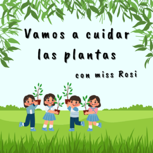 Audiocuento: Vamos a cuidar las plantas